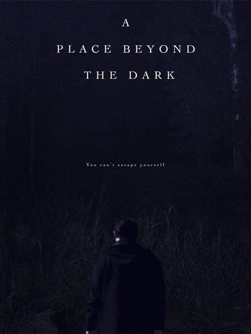 A Place Beyond the Dark