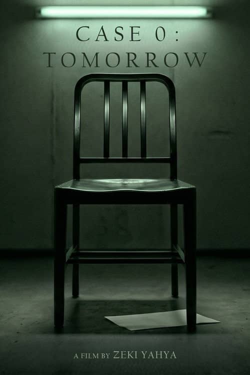CASE 0 : TOMORROW