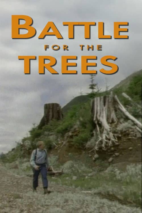 Battle for the Trees