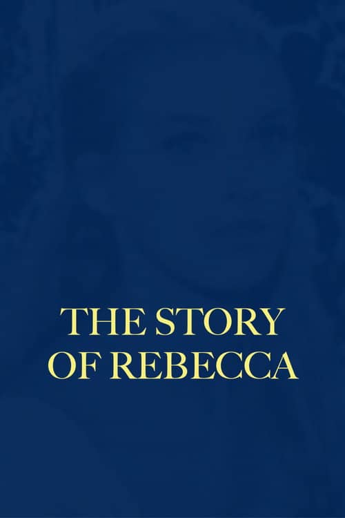 The Story of Rebecca