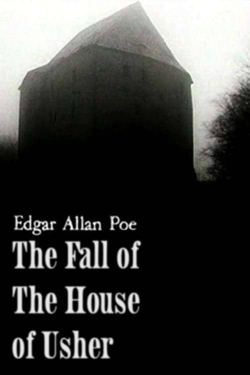 The Fall of the House of Usher
