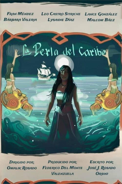 La Perla del Caribe
