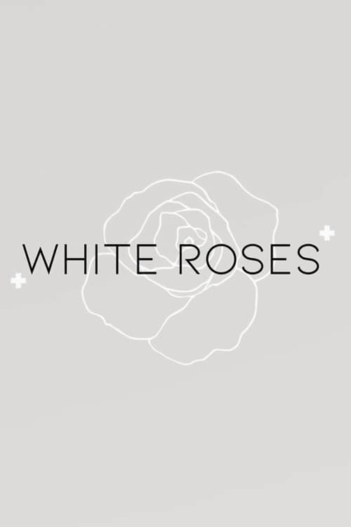 White Roses