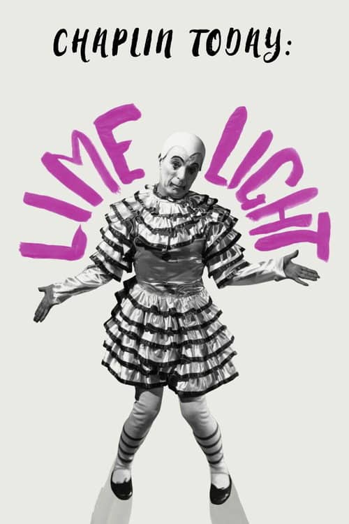 Chaplin Today: Limelight