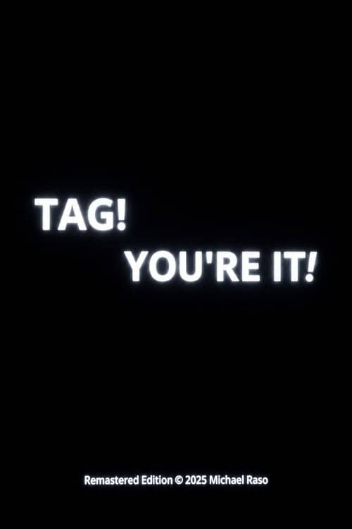 Tag You're It