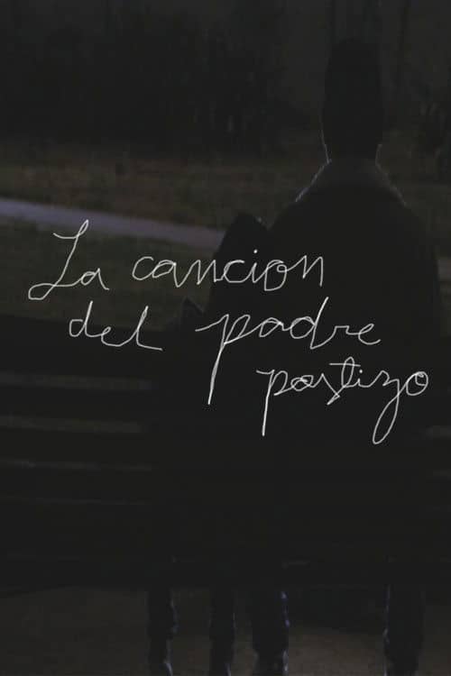 La cancion del padre postizo