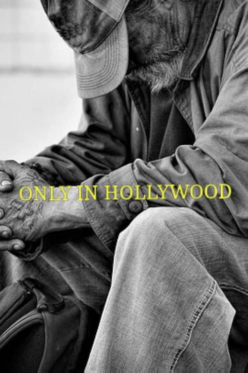 Only in Hollywood