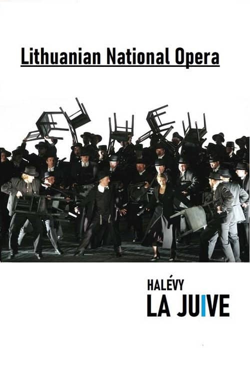 La Juive - Lithuanian National Opera
