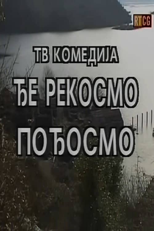 We Went to, Where We Said