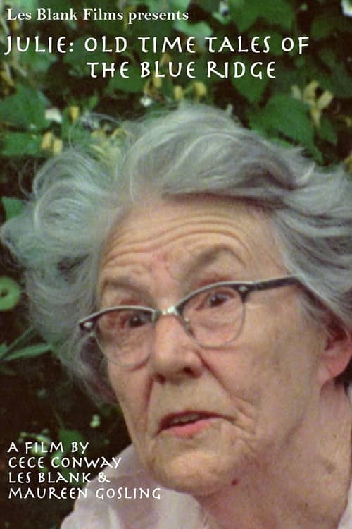 Julie: Old Time Tales of the Blue Ridge