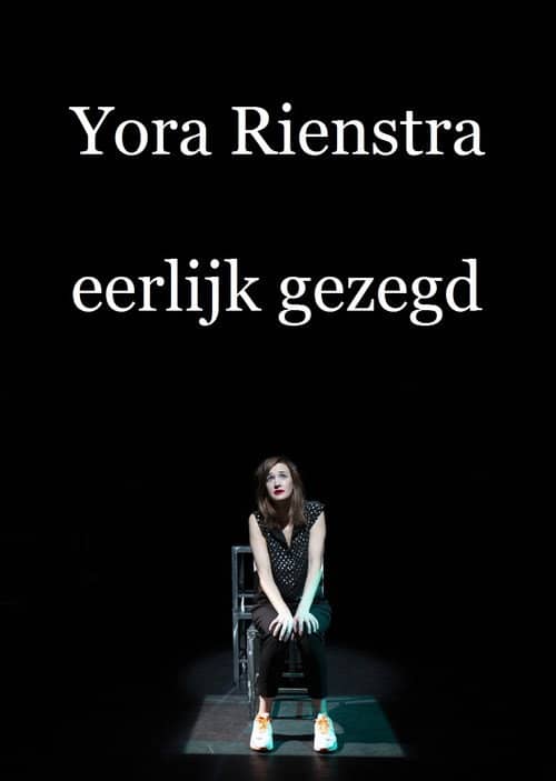 Yora Rienstra: Eerlijk Gezegd