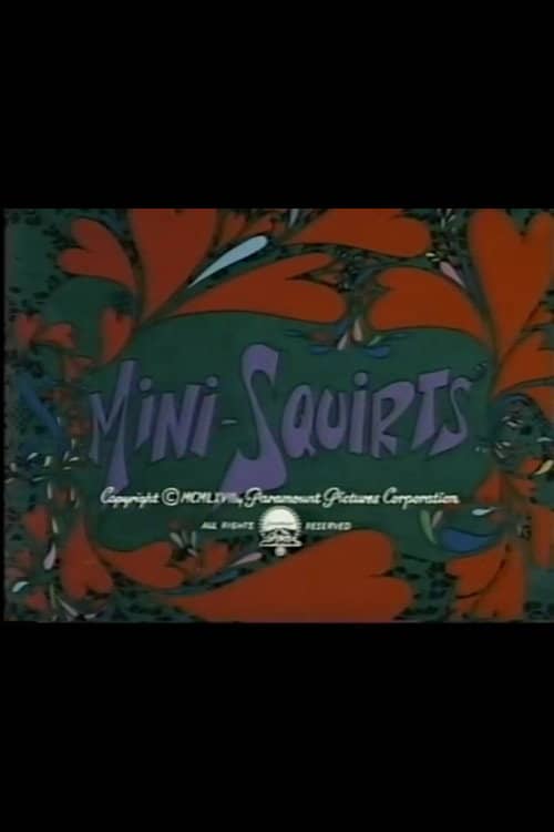 Mini-Squirts