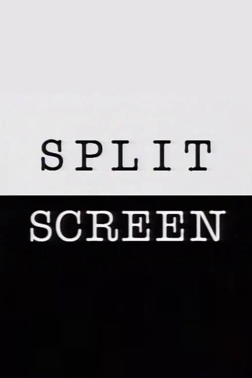 Split Screen