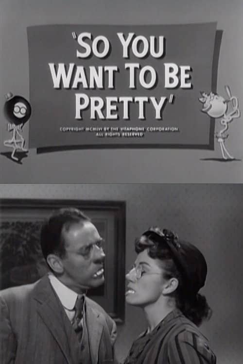 So You Want to Be Pretty