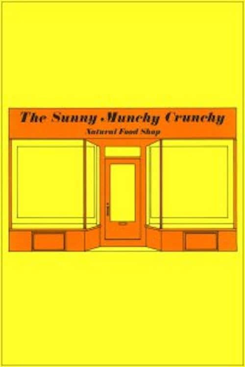 The Sunny Munchy Crunchy Natural Food Shop