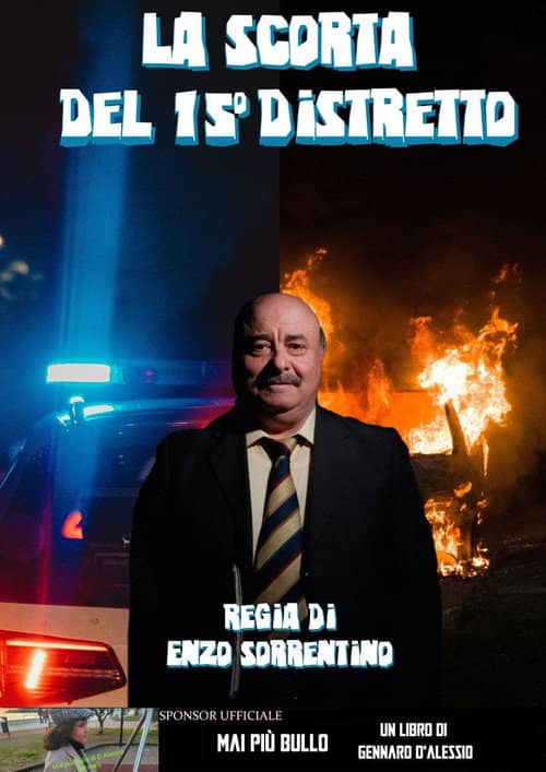 La scorta del 15° distretto