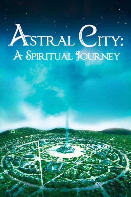 Astral City: A Spiritual Journey