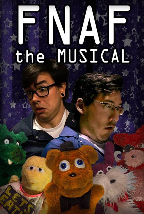 FNAF The Musical - The Complete Series