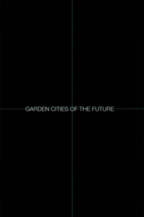 Garden Cities of the Future