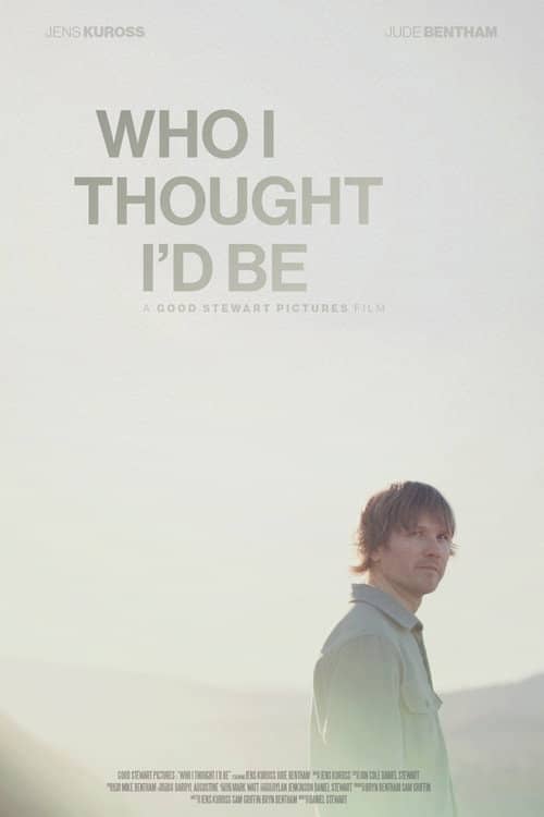 Who I Thought I'd Be
