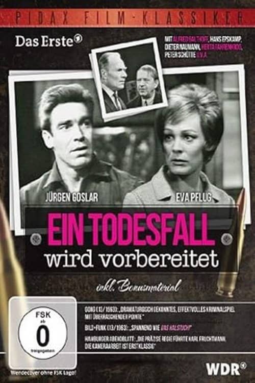 Ein Todesfall wird vorbereitet