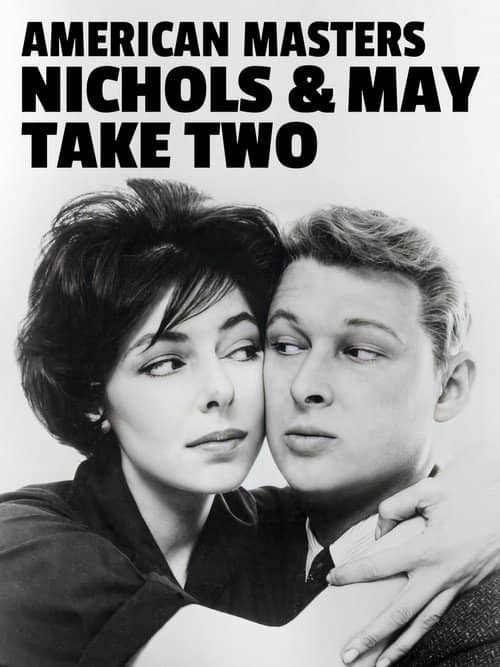 Nichols and May: Take Two