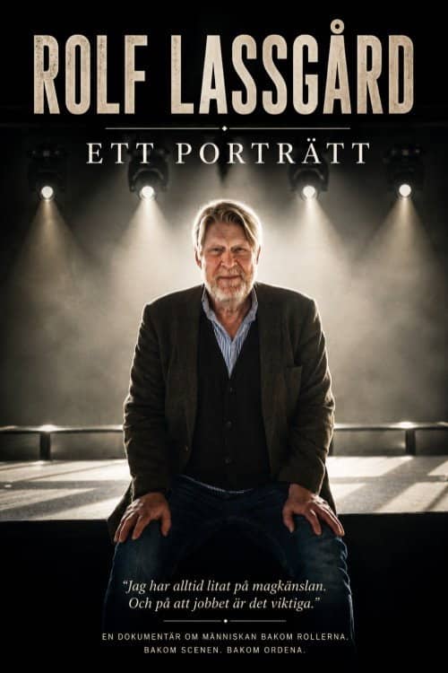 Rolf Lassgård – Ett Porträtt