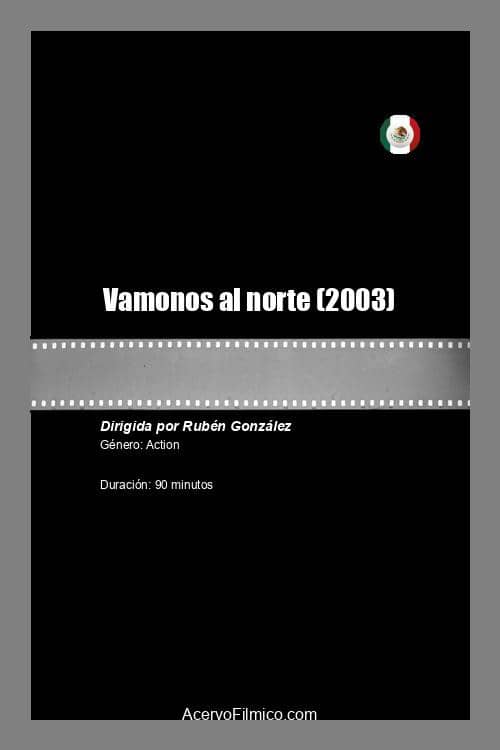Vamonos al norte