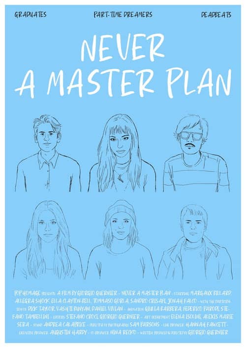 Never A Master Plan
