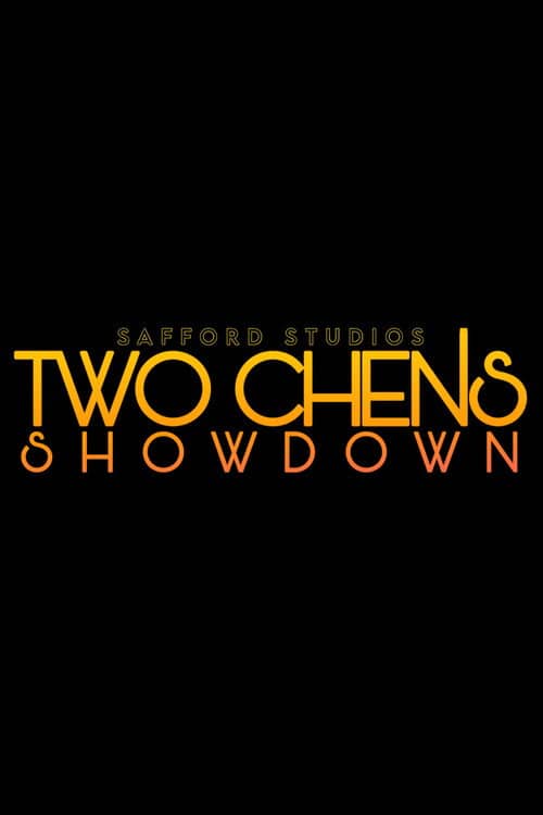 Two Chens: Showdown