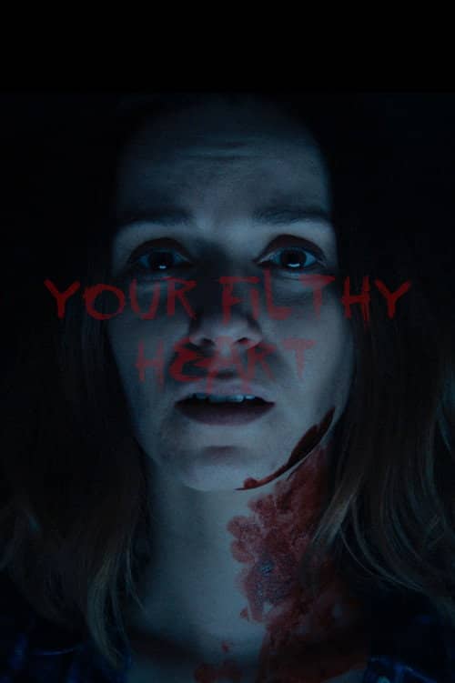 Your Filthy Heart