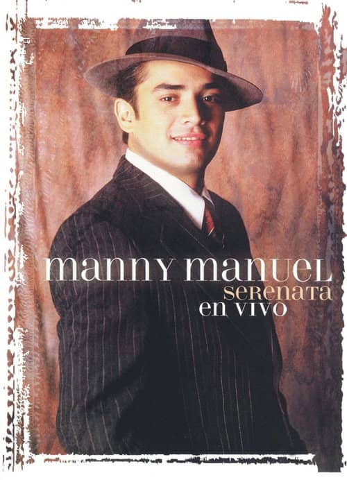 Manny Manuel: Serenata En Vivo