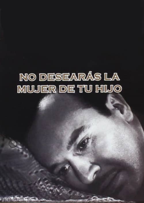 No desearás la mujer de tu hijo