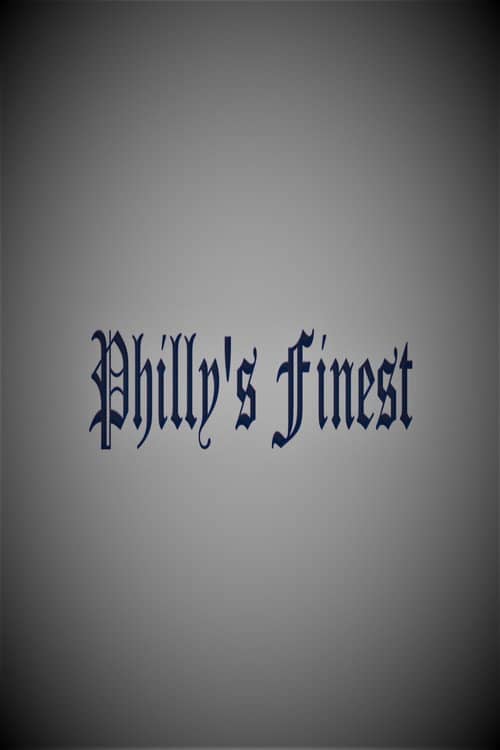 Philly's Finest