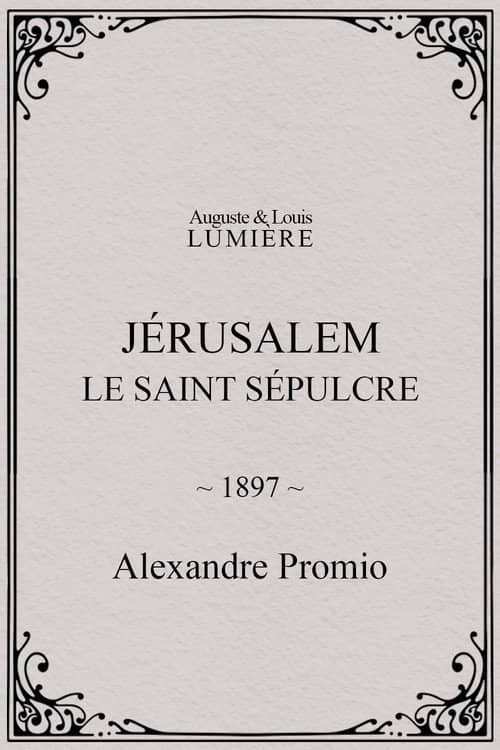Jérusalem, le saint sépulcre