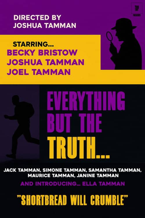 Everything but the Truth...