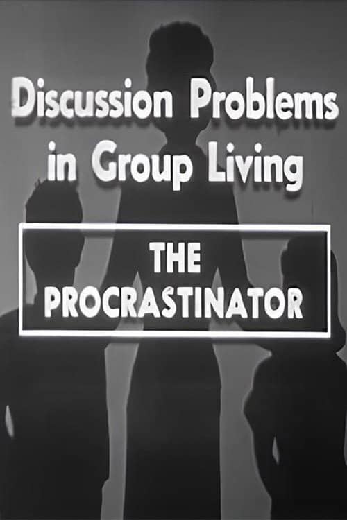 The Procrastinator