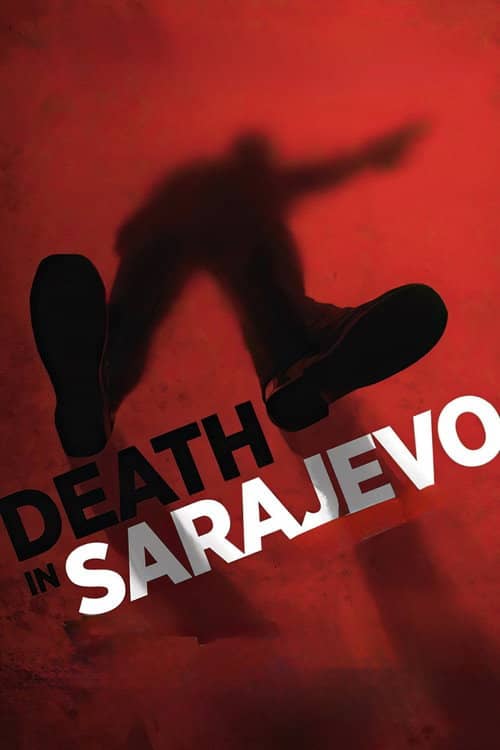 Death in Sarajevo