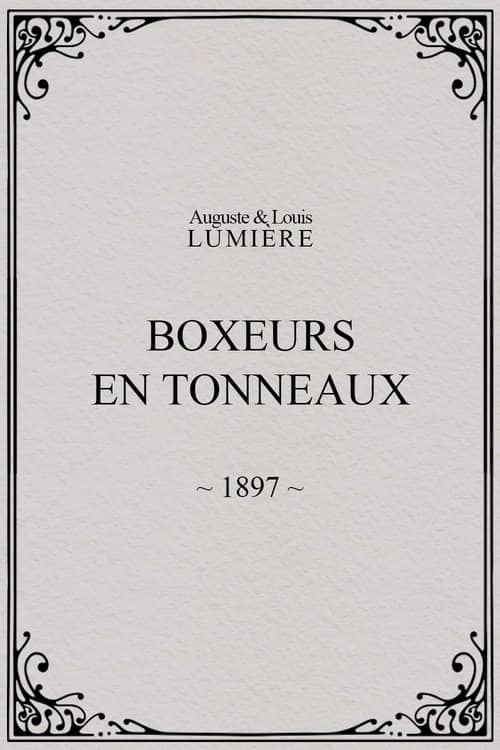 Boxers in Barrels