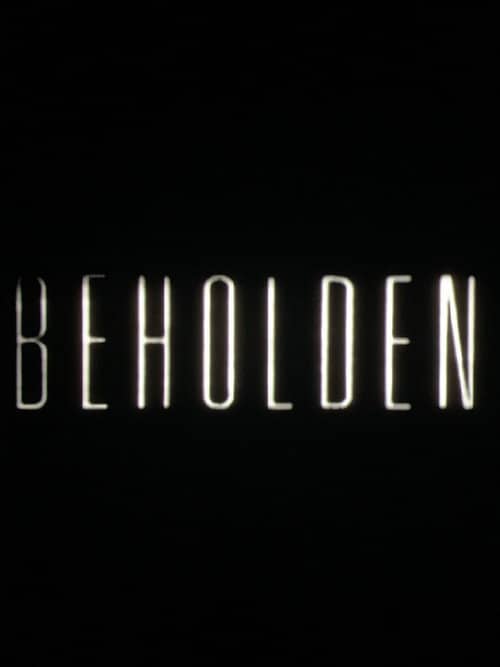 Beholden