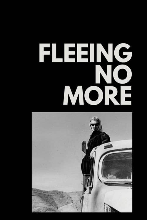 Fleeing No More