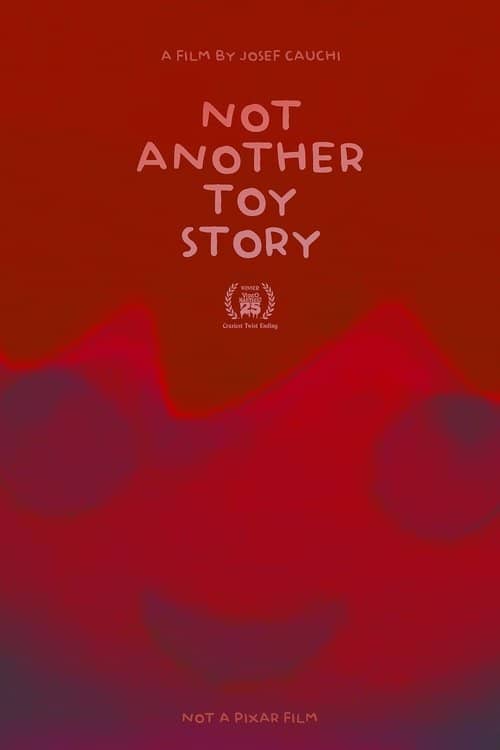 Not Another Toy Story