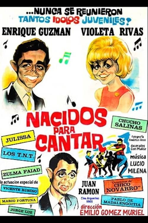 Nacidos para cantar
