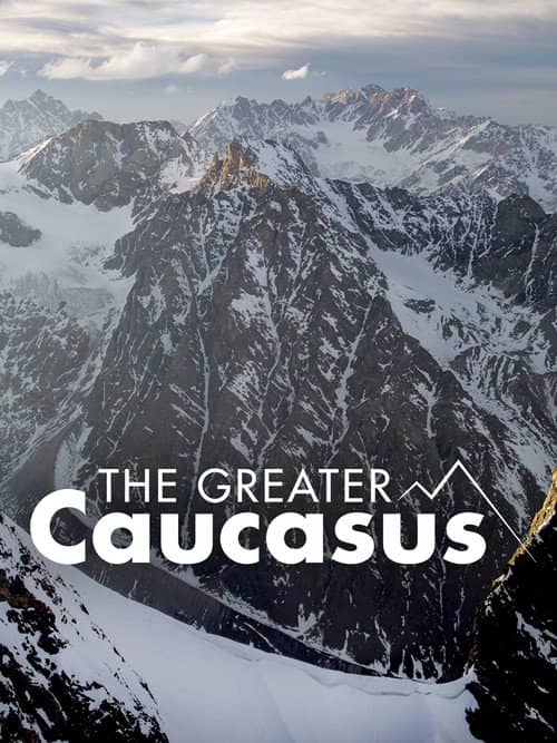 The Greater Caucasus