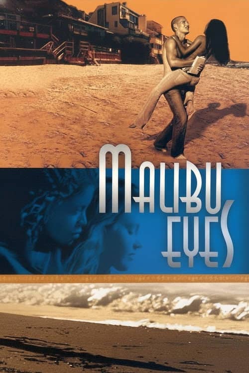 Malibu Eyes
