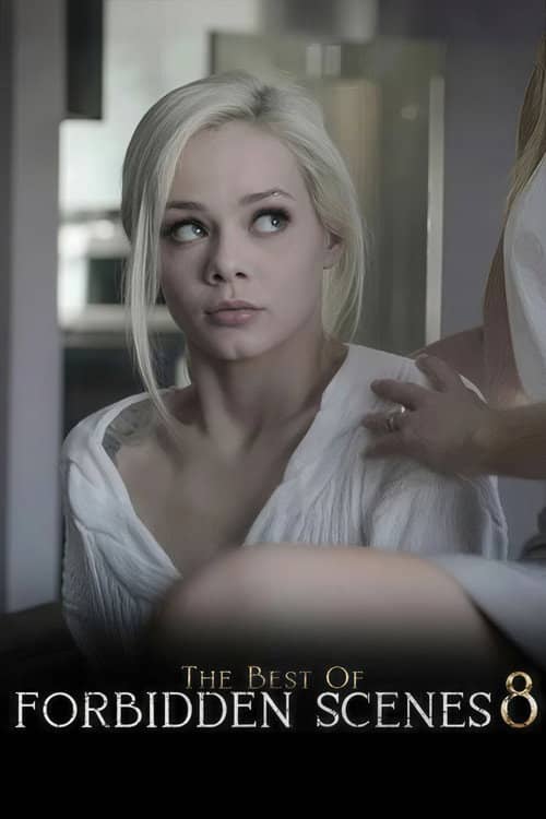 The Best of Forbidden Scenes 8