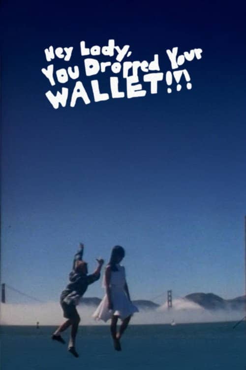 Hey Lady, You Dropped Your Wallet!!!
