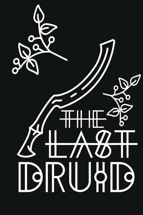 The Last Druid