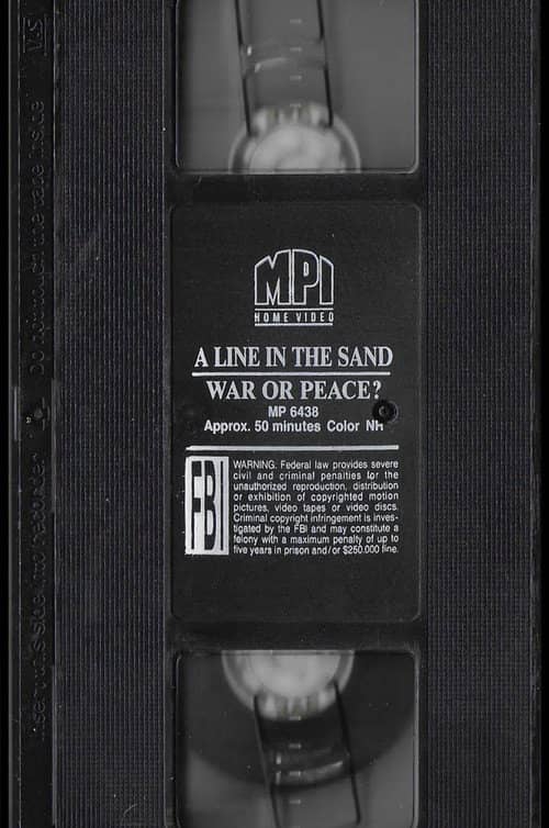 A Line In The Sand War Or Peace With Peter Jennings