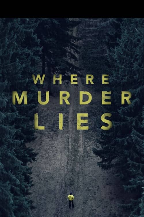 Where Murder Lies